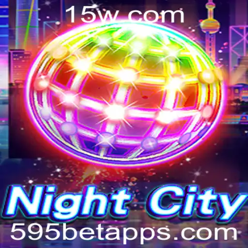 NightCity: Explorando a Dinâmica e Regras do Jogo com 595betapp